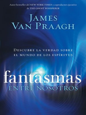 cover image of Fantasmas entre nosotros